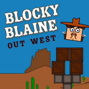Blocky Blaine: Out West